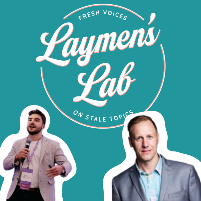 Image showing Laymen Steve Wimmer and host Beau Bruneau - with the Laymen's Lab Podcast Logo