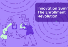 Q3 2024 Innovation Summit: The Enrollment Revolution